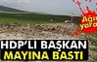 HDP’li başkan mayına bastı