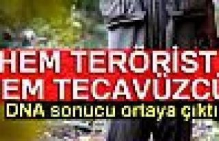 HEM TERÖRİST HEM TECAVÜZCÜ!