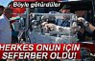 HERKES ONUN İÇİN SEFERBER OLDU!