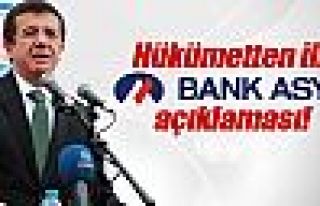 Hükümetten ilk ’Bank Asya’ açıklaması