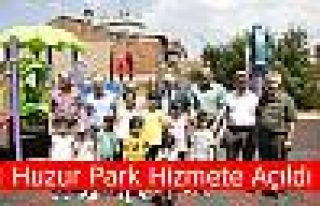 Huzur Park Hizmete Açıldı