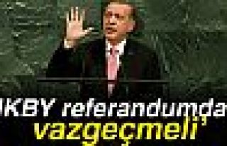 IKBY REFERANDUMDAN VAZGEÇMELİ!