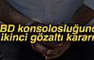  İkinci gözaltı kararı!