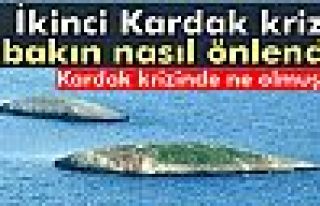 İkinci Kardak krizi nasıl önlendi?