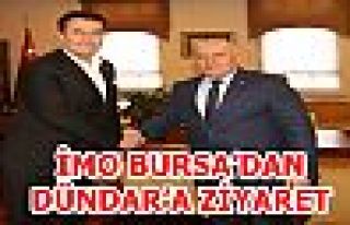 İMO BURSA’DAN DÜNDAR’A ZİYARET