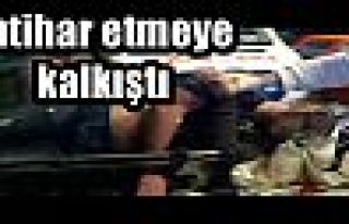  İntihar etmeye kalkıştı 