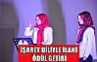 İşaret diliyle ilahi ödül getirdi