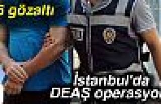 İstanbul'da DEAŞ operasyonu: 26 gözaltı