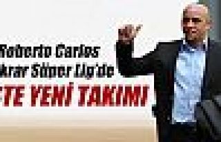  İşte Roberto Carlos'un yeni takımı