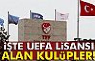 İşte UEFA Lisansı alan kulüpler!