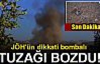 JÖH'ün dikkati tuzağı bozdu!