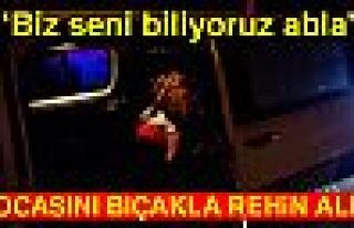 Kadın eşini rehin aldı