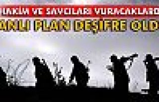 Kanlı plan deşifre oldu