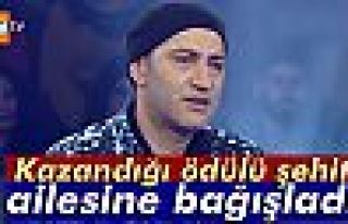 Kazandığı ödülü şehit ailesine bağışladı