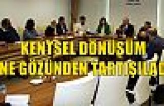 Kentsel Dönüşüm Anne Gözünden Tartışılacak