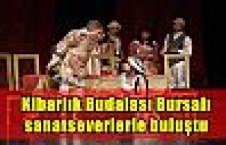 Kibarlık Budalası Bursalı sanatseverlerle buluştu