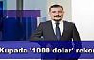 Kupada '1000 dolar' rekoru