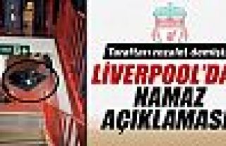 Liverpool’dan ‘namaz’ açıklaması