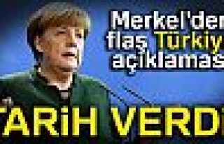 Merkel'den Flaş Türkiye Açıklaması