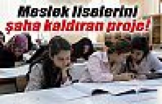 Meslek liselerini şaha kaldıran proje