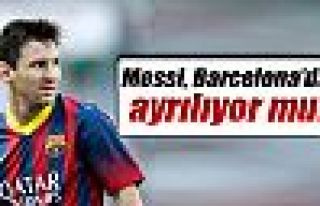 Messi, Barcelona'dan ayrılıyor mu?