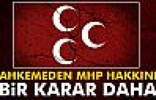 MHP hakkında bir karar daha!