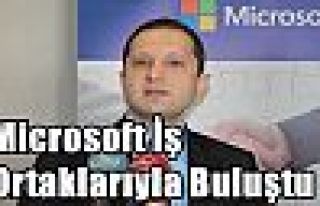 Microsoft İş Ortaklarıyla Buluştu