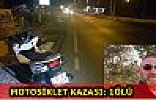 Motosiklet kazası: 1 ölü