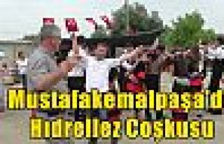 Mustafakemalpaşa'da Hıdrellez Coşkusu