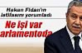 'Ne işi var parlamentoda'