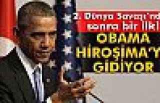 Obama, Hiroşima’ya gidiyor