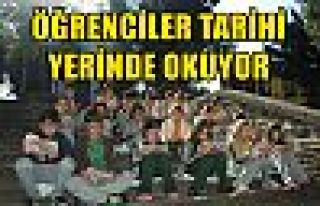 ÖĞRENCİLER TARİHİ YERİNDE OKUYOR