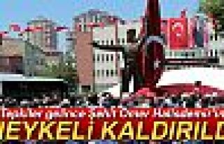 Ömer Halisdemir'in heykeli kaldırıldı