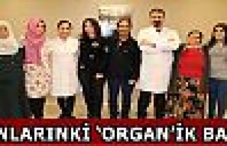 ONLARINKİ ‘ORGAN’İK BAĞ!