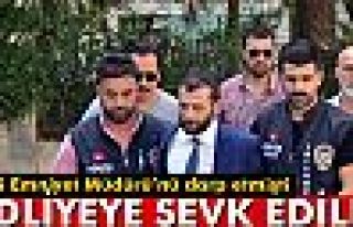 Onur Özbizerdik adliyeye sevk edildi