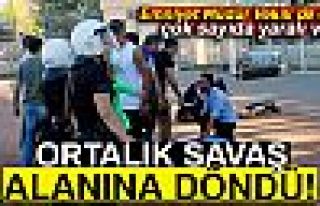 ORTALIK SAVAŞ ALANINA DÖNDÜ!