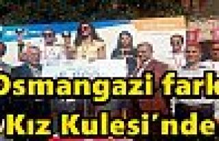 Osmangazi farkı Kız Kulesi’nde 