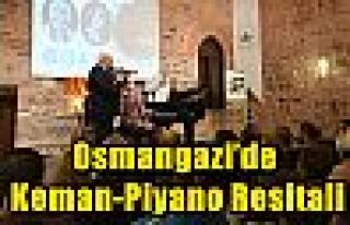 Osmangazi’de Keman-Piyano Resitali 