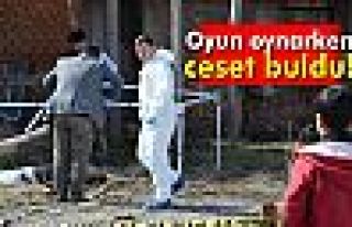 Oyun oynarken ceset buldu!