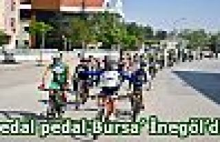 'Pedal pedal Bursa' İnegöl'de