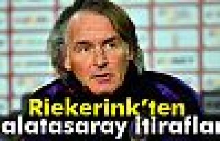 Riekerink’ten Galatasaray İtirafları