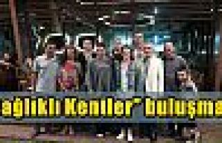 “Sağlıklı Kentler” buluşması