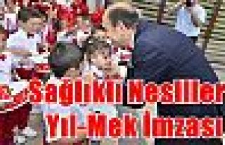 Sağlıklı Nesillere Yıl-Mek İmzası