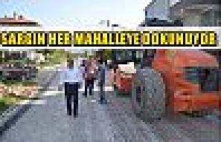 SARGIN HER MAHALLEYE DOKUNUYOR