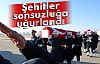 Şehitler sonsuzluğa uğurlandı