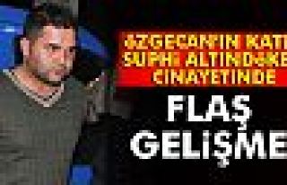 Suphi Altındöken cinayetinde flaş gelişme