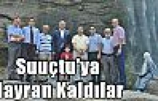 Suuçtu'ya Hayran Kaldılar