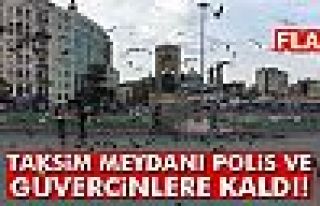 TAKSİM GÜVERCİNLERE KALDI!