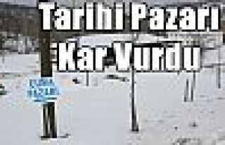 Tarihi Pazarı Kar Vurdu