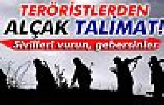 Teröristlerden 'sivilleri vurun' talimatı